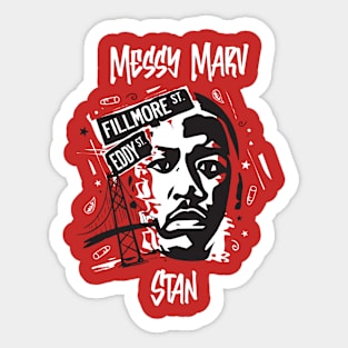 Messy Marve Fillmore San Francisco Tee Sticker